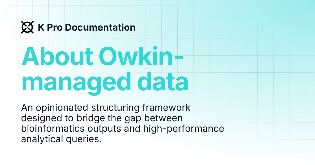 About Owkin-managed data | K Pro Documentation